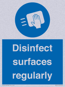 Disinfect surfaces regularly